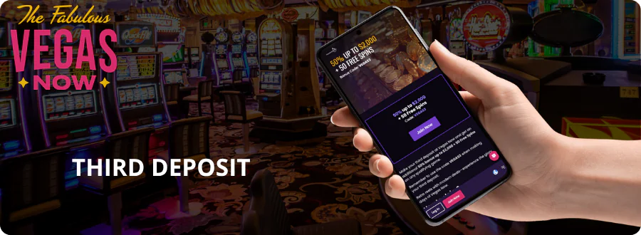 Third Deposit VegasNow